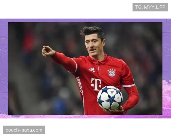 本泽马与莱万：进攻效率及战术角色对比分析